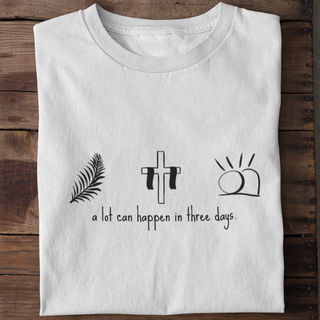 Everything can happen T-Shirt