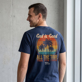God is good all the time Shirt Backprint