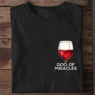 God of Miracles Shirt