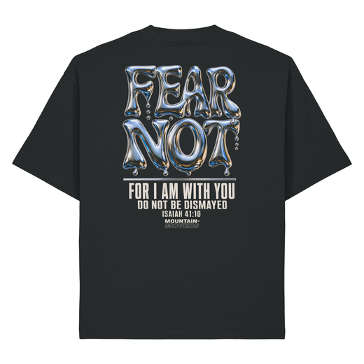 Fear Not Chrom Jesaja 41:10 Heavy Oversized Shirt Backprint