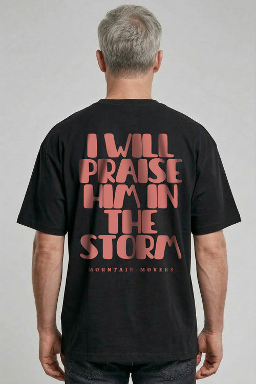 I will praise Him Oversized Shirt Backprint