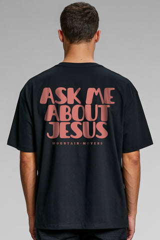 Ask me about Jesus Vintage Oversized Shirt BackPrint im Lifestyle Look, Mountain Movers DACH