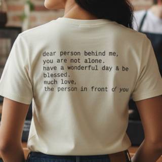 Dear Person T-Shirt Backprint