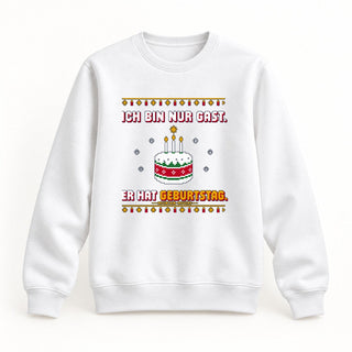 Ich bin nur Gast Christmas Sweatshirt Weiß