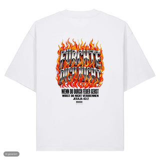 Fürchte dich nicht Flammen Heavy Oversized Shirt, Weiß, Rückseite