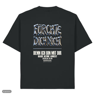 Fürchte dich nicht Chrom Heavy Oversized Shirt, Schwarz, Rückseite