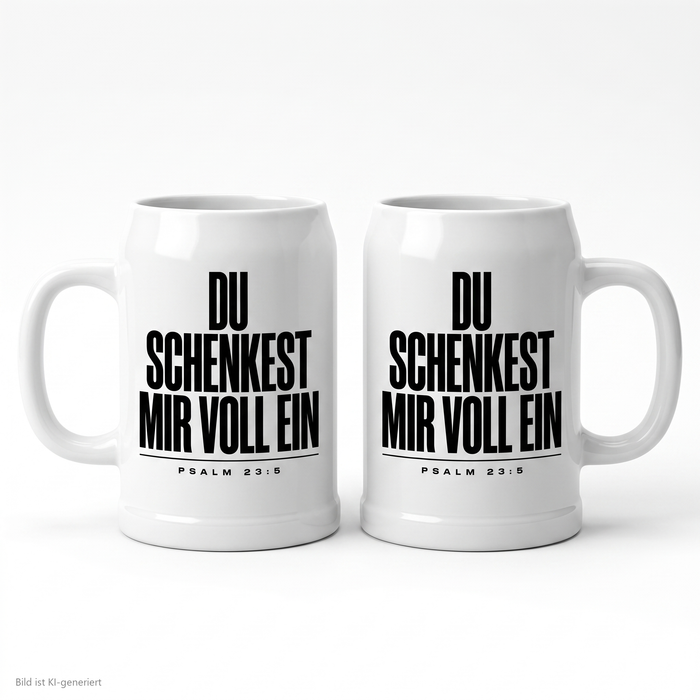 Bierkrug „Du schenkest mir voll ein" | Psalm 23:5 | 500 ml