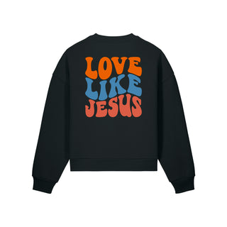 Love Like Jesus Oversize Sweatshirt Backprint Rückseite