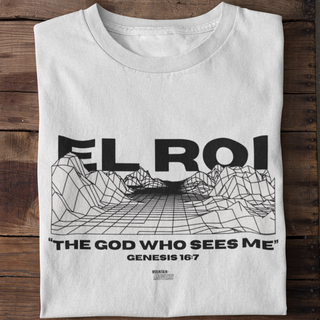 God who seees me unisex shirt