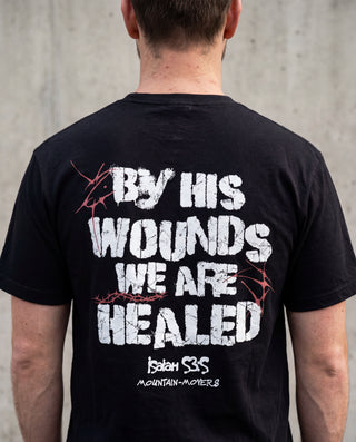 By his Wounds Shirt Backprint, christliche Streetwear von Mountain Movers