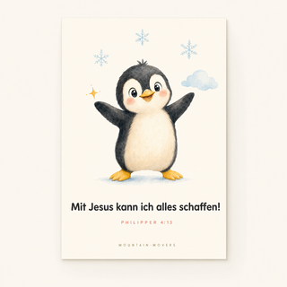 Christliches Kinderposter Pinguin - Mit Jesus kann ich alles schaffen, Philipper 4:13, A4