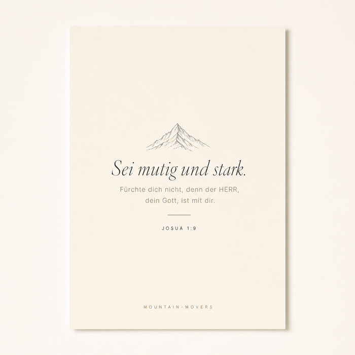 Be Courageous and Strong, Mountain Poster A4