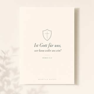 Christliches Poster Schild - Ist Gott für uns, Römer 8:31, A4