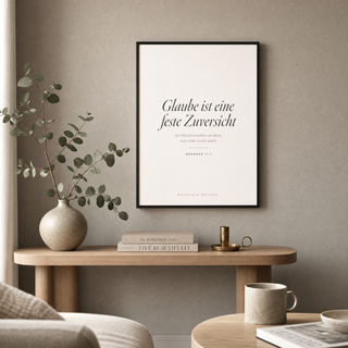Poster Glaube gerahmt im Wohnzimmer, Hebräer 11:1