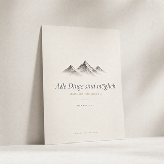 Christliches Poster Berge - Alle Dinge sind möglich, Markus 9:23, A4