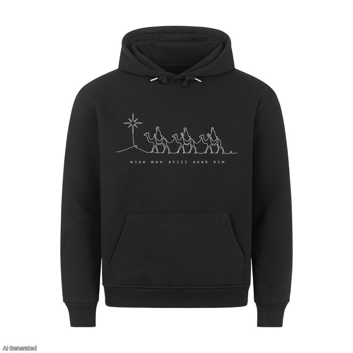Wise Men Still Seek Him Christmas Hoodie