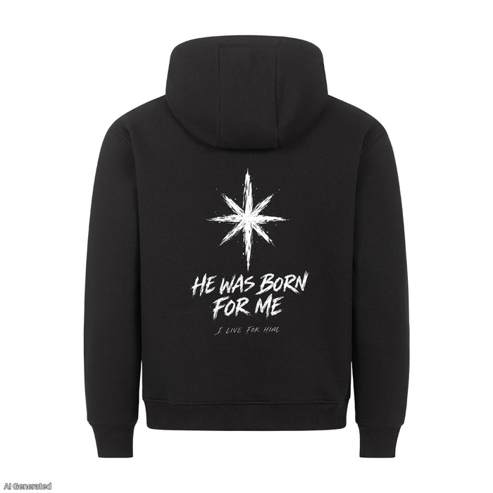 He Was Born for Me Christmas Hoodie Backprint