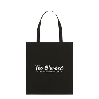 Too Blessed Shopping Bag Light Tote Bag Schwarz