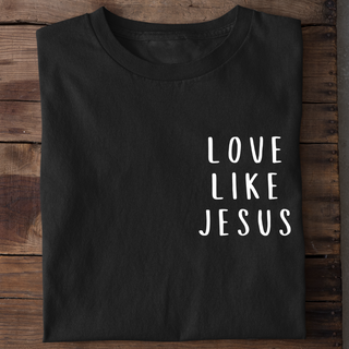 Liefde als Jezus minimalistisch shirt