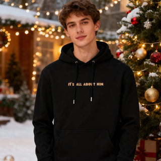 It´s all about him Christmas Hoodie