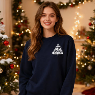 Go Jesus it´s your Birthday Christmas Sweatshirt