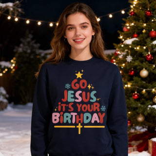 Go Jesus colored Christmas Sweatshirt