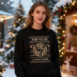 For to us Christmas Sweatshirt