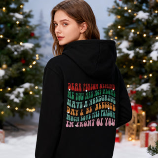 Dear Person behind me Christmas Hoodie BackPrint