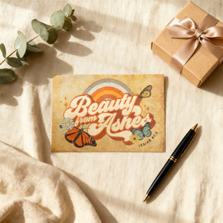 Beauty from Ashes Postkarte