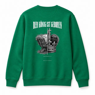 Der König ist geboren Christmas Sweatshirt Backprint Grün