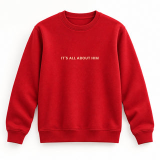It´s all about him Sweatshirt Rot