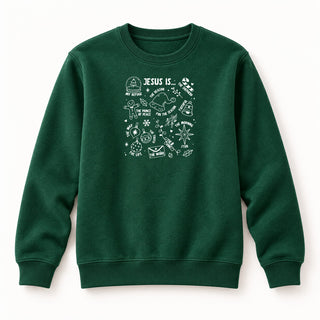 Jesus is Christmas Sweatshirt Grün