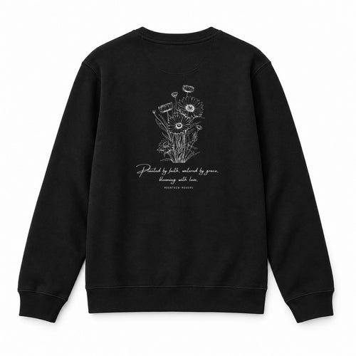 Planted by faith Sweatshirt Backprint