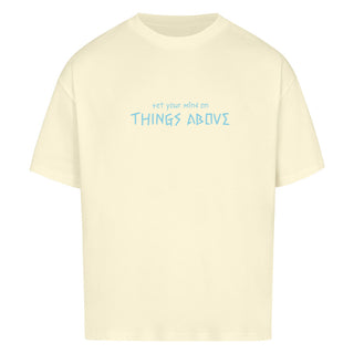 Things Above Premium Oversized T-Shirt