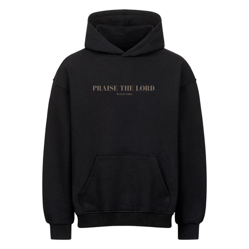 Praise The Lord Oversized Hoodie