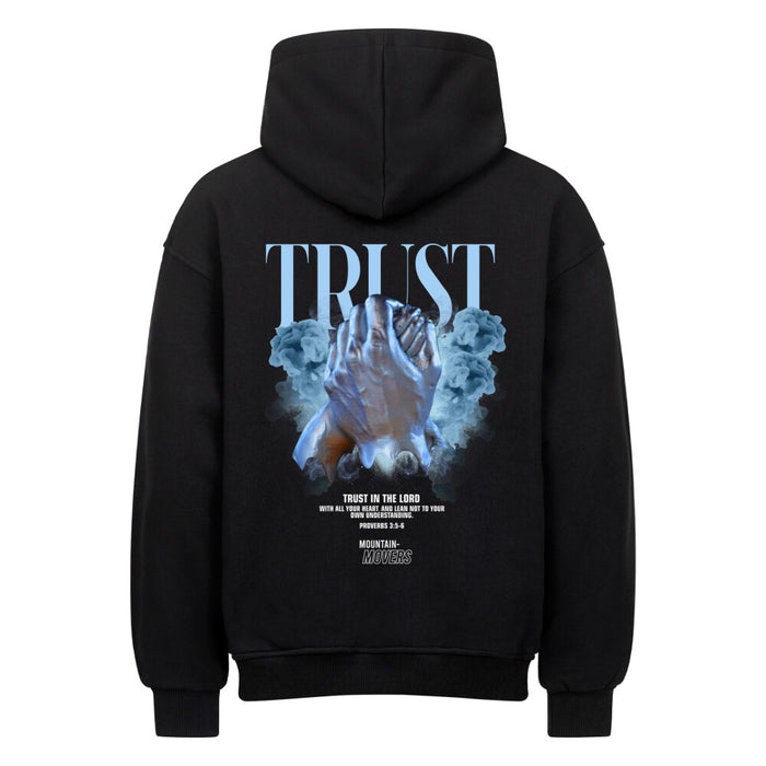 Trust Streetwear Oversized Hoodie Backprint