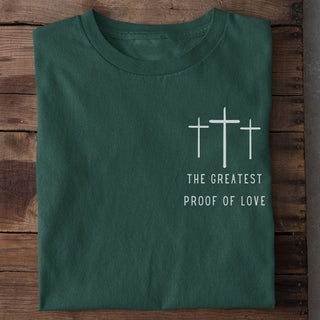 Proof of love T-Shirt