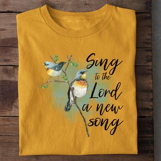 SING TO THE LORD T-SHIRT