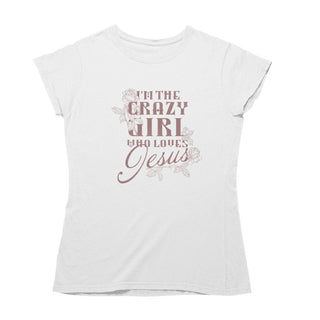 Crazy Girl Frauen T-Shirt