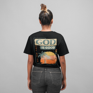 God is Good Oversized T-Shirt BackPrint